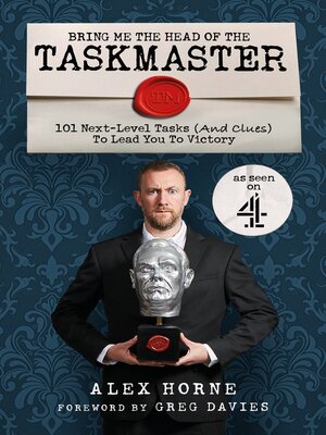 Bring Me the Head of the Taskmaster - ebook